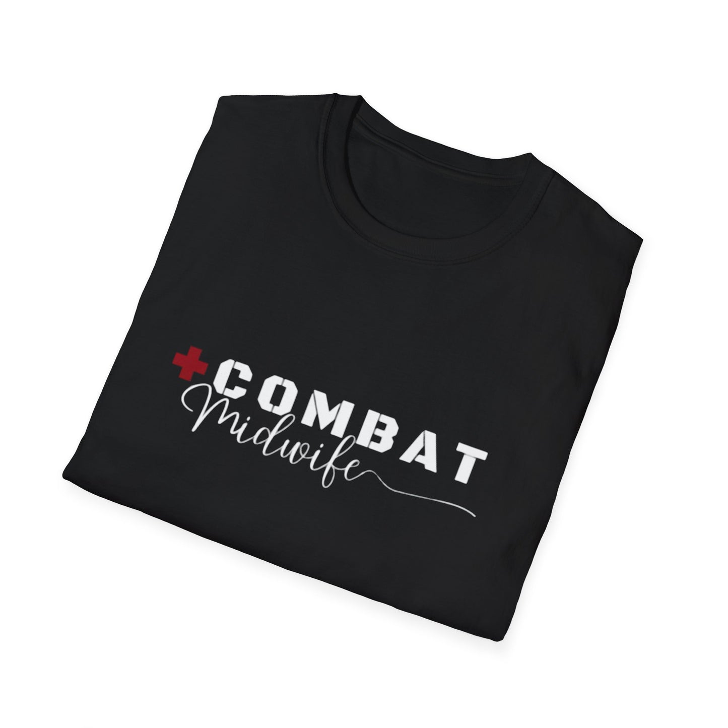 The Combat Midwife™ T-Shirt