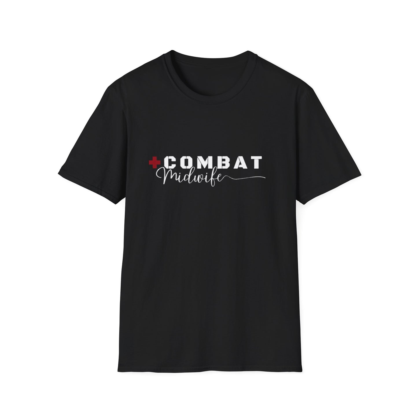 The Combat Midwife™ T-Shirt
