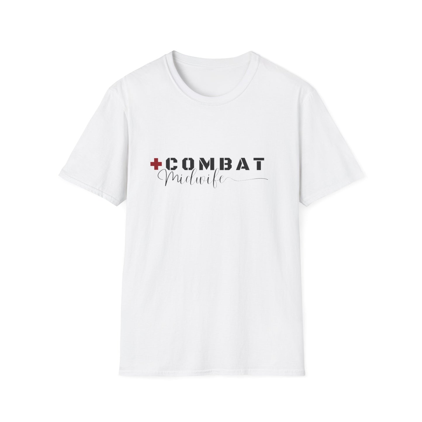 The Combat Midwife™ T-Shirt