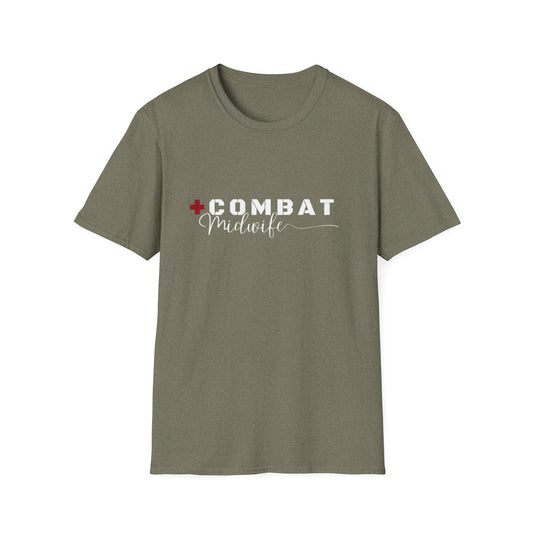 The Combat Midwife™ T-Shirt